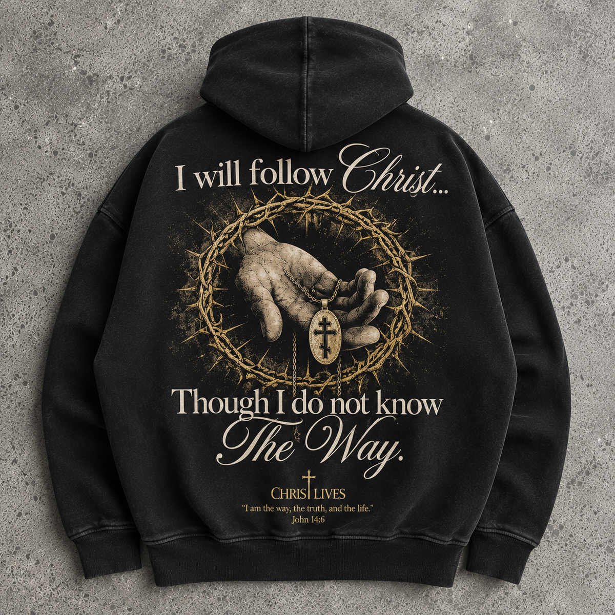 Follow Christ Hoodie